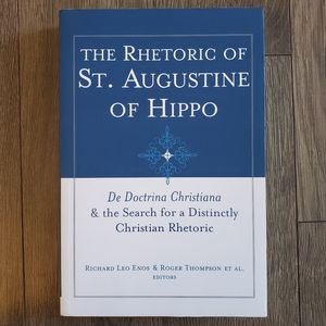 The Rhetoric of St. Augustine of Hippo